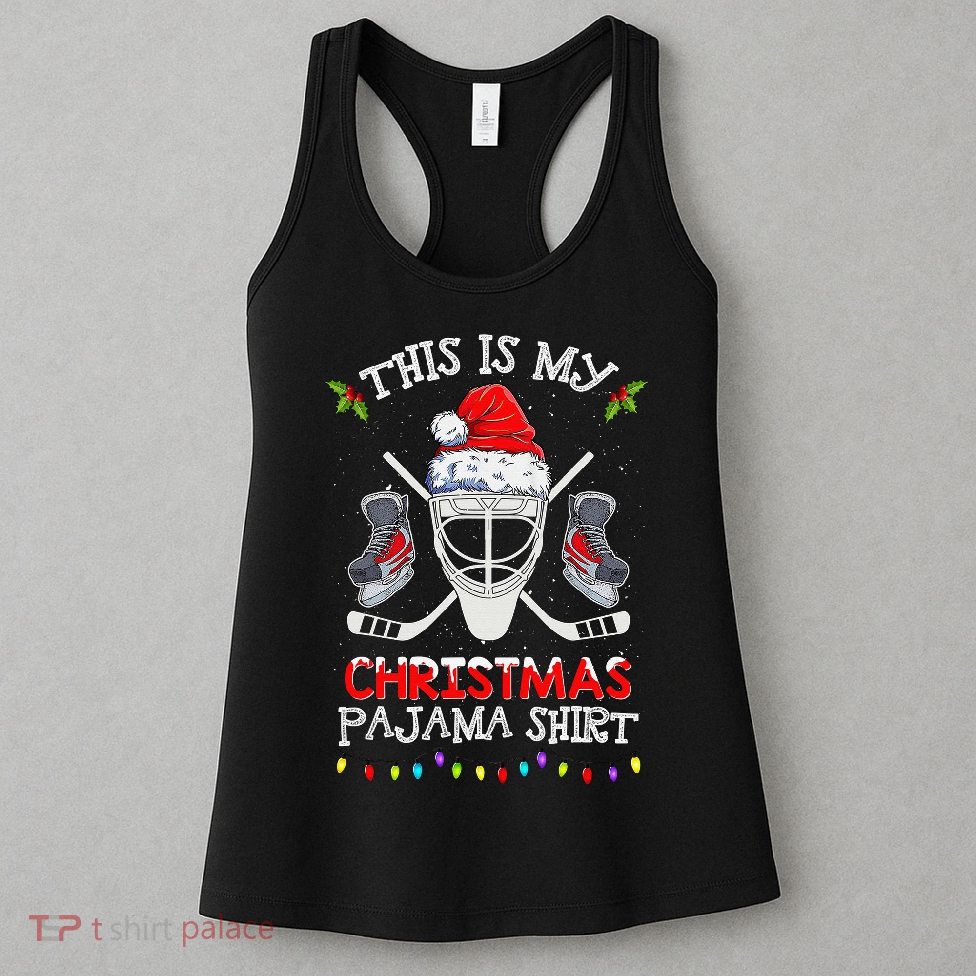 This Is My Christmas Pajama Funny Ice hockey Christmas Women's Tank Top
