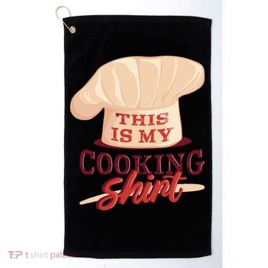 This Is My Cooking Shirt Chef Golf Towel