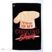 This Is My Cooking Shirt Chef Golf Towel thumb 0