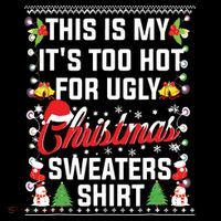 This Is My Its Too Hot For Ugly Christmas Sweaters Coaster thumb 2