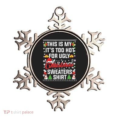 This Is My Its Too Hot For Ugly Christmas Sweaters Ornament