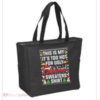This Is My Its Too Hot For Ugly Christmas Sweaters Tote Bag thumb 2