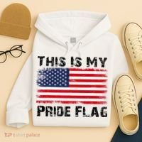 This Is My Pride Flag USA Patriotic American Hoodie thumb 4