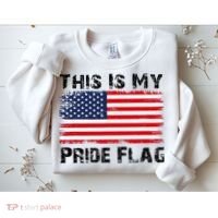 This Is My Pride Flag USA Patriotic American Sweatshirt thumb 2