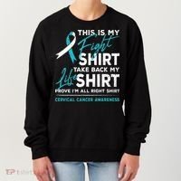 This Is My Fight Cervical Cancer Awareness White Teal Ribbon Women's Sweatshirt thumb 0