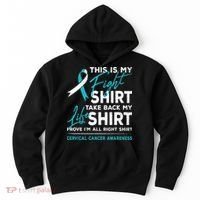 This Is My Fight Cervical Cancer Awareness White Teal Ribbon Hoodie thumb 0