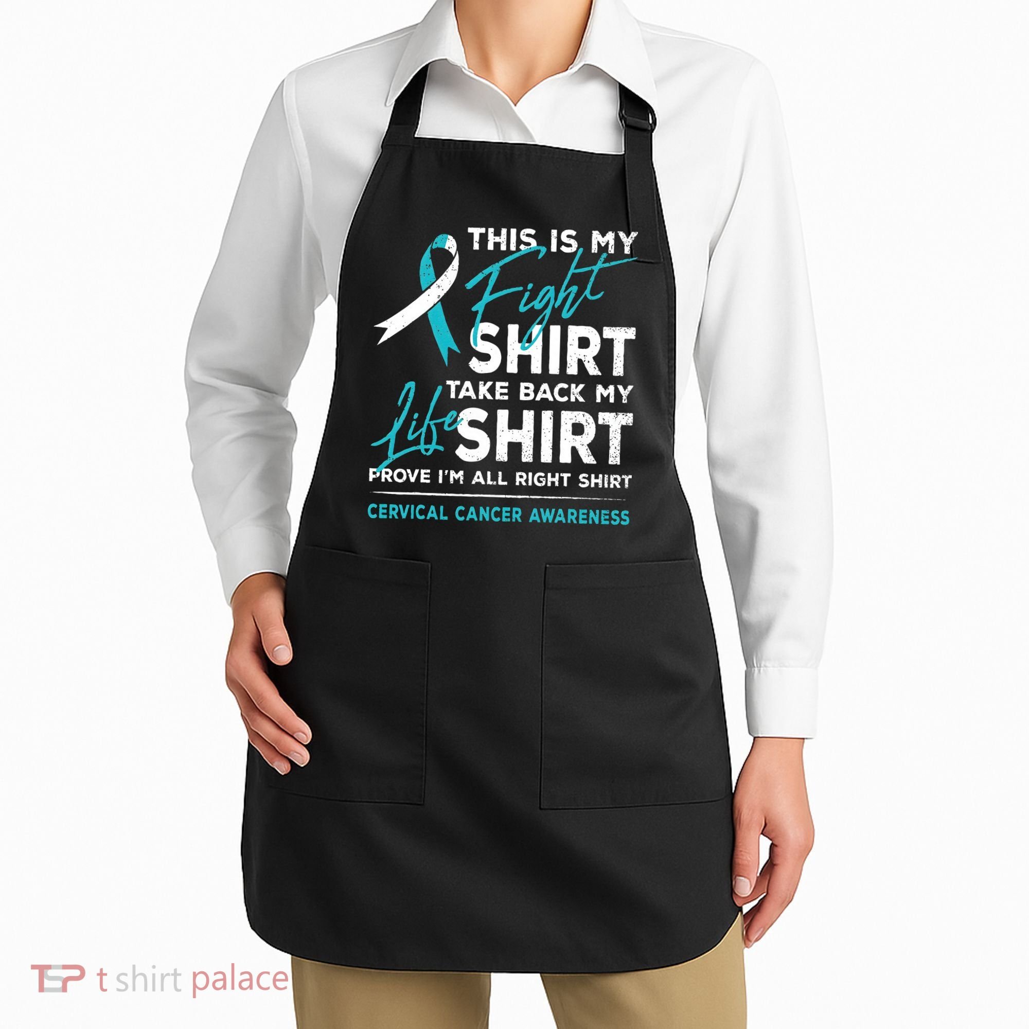 This Is My Fight Cervical Cancer Awareness White Teal Ribbon Apron