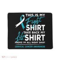 This Is My Fight Cervical Cancer Awareness White Teal Ribbon Mousepad thumb 0