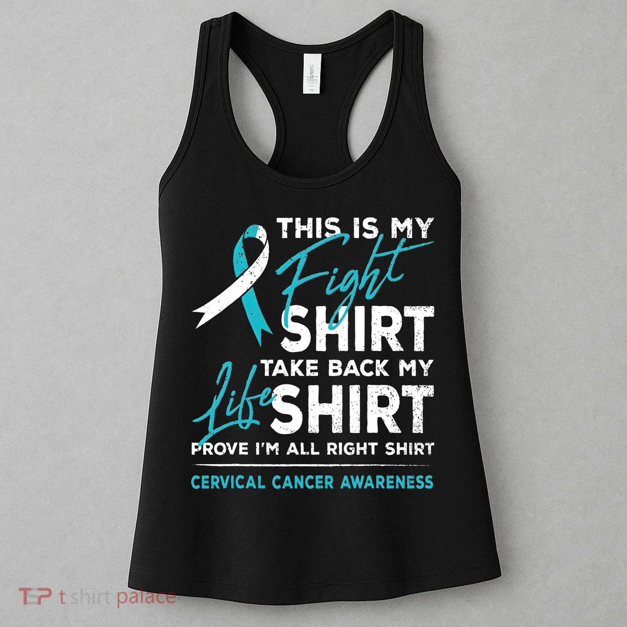 This Is My Fight Cervical Cancer Awareness White Teal Ribbon Women's Tank Top