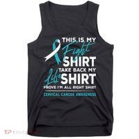 This Is My Fight Cervical Cancer Awareness White Teal Ribbon Tank Top thumb 0