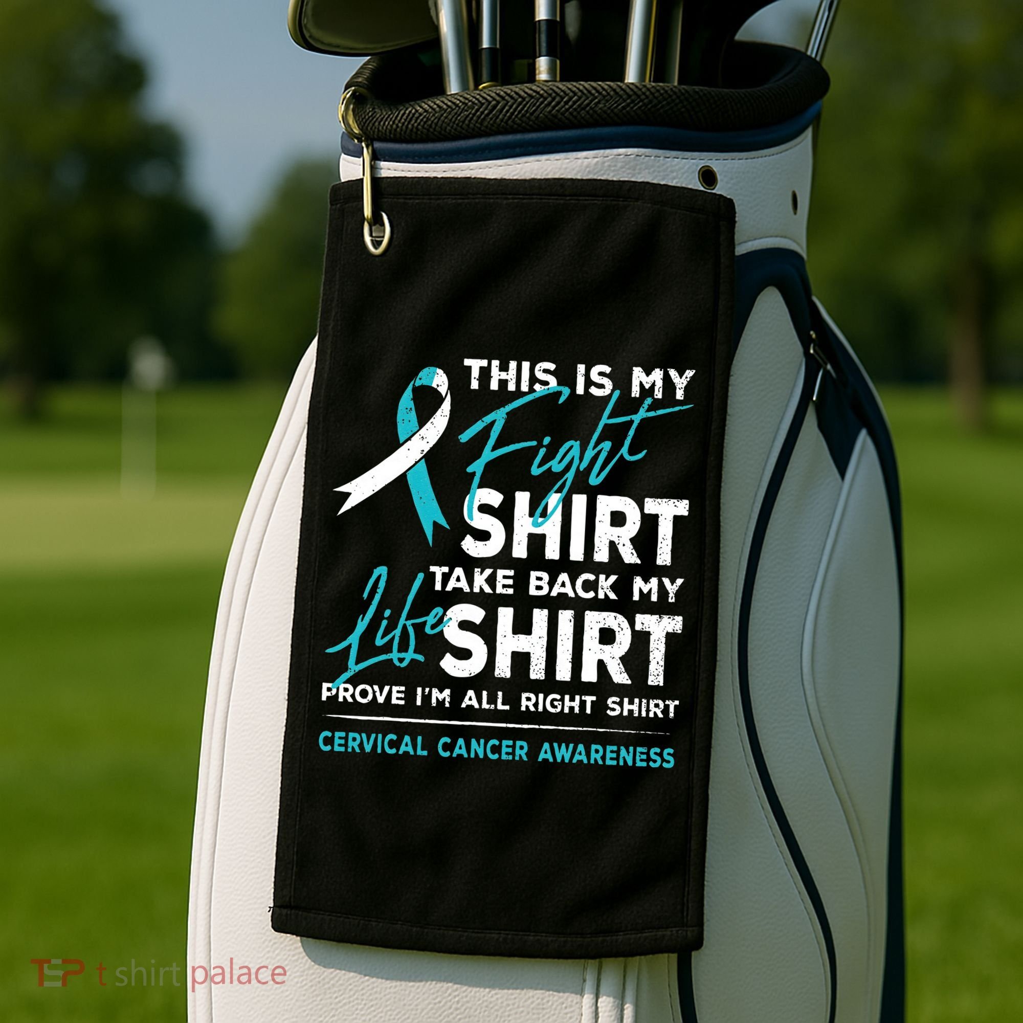 This Is My Fight Cervical Cancer Awareness White Teal Ribbon Golf Towel