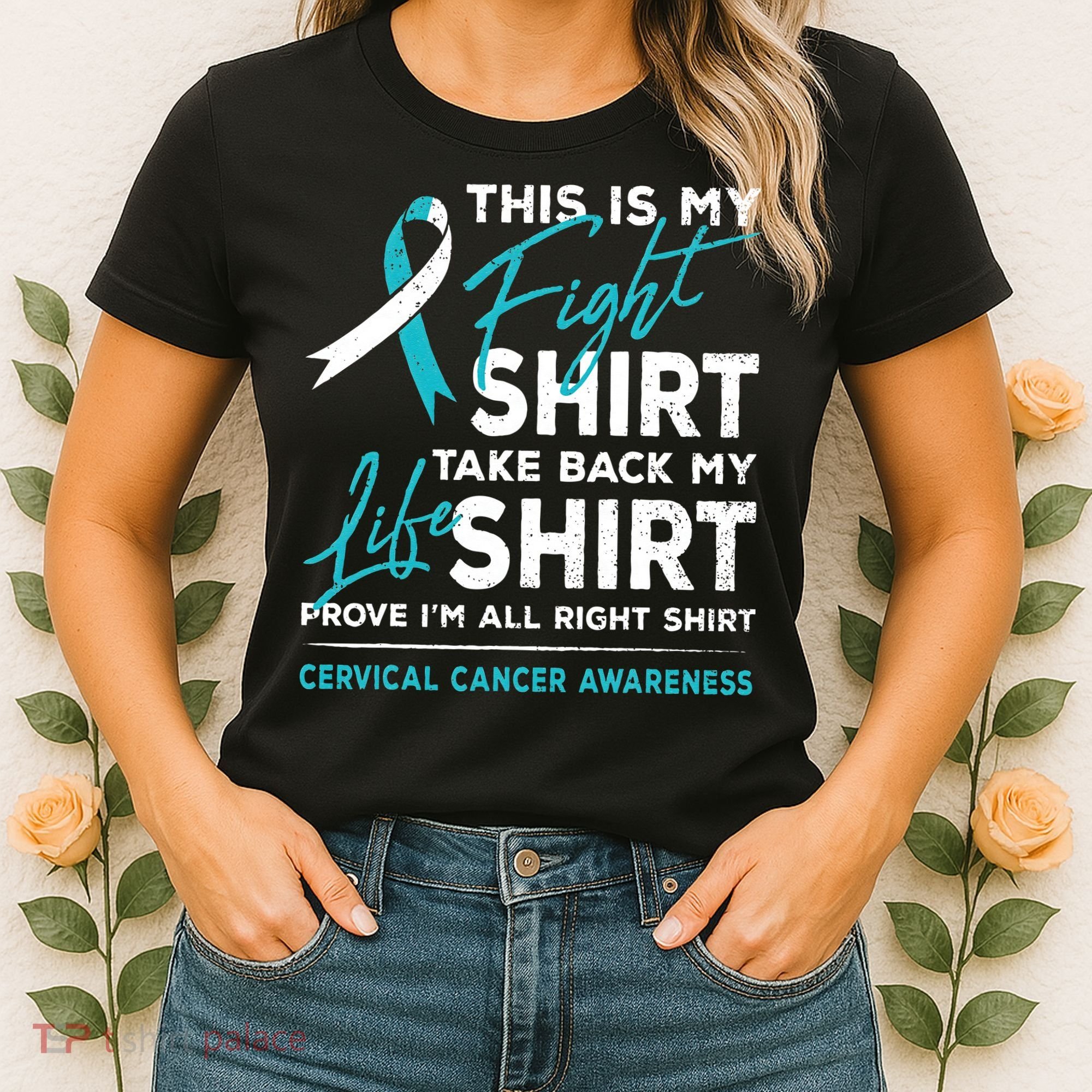 This Is My Fight Cervical Cancer Awareness White Teal Ribbon Women's T-Shirt