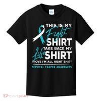 This Is My Fight Cervical Cancer Awareness White Teal Ribbon Kids T-Shirt thumb 0