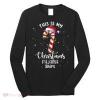 This Is My Christmas Pajama Candy Cane Long Sleeve Shirt thumb 0