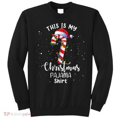 This Is My Christmas Pajama Candy Cane Sweatshirt