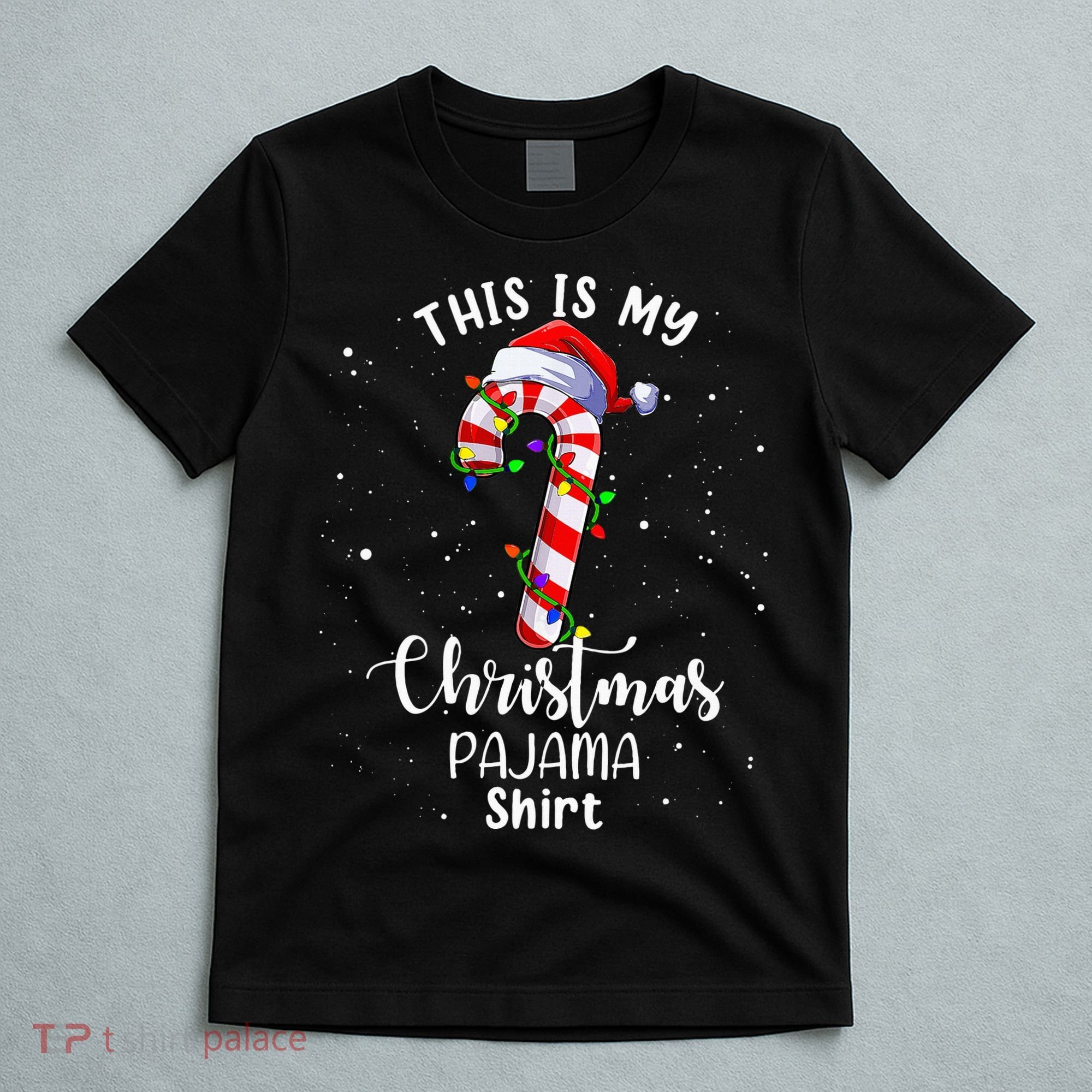 This Is My Christmas Pajama Candy Cane T-Shirt