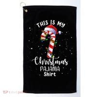 This Is My Christmas Pajama Candy Cane Golf Towel thumb 0