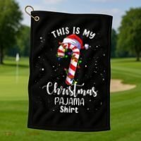 This Is My Christmas Pajama Candy Cane Golf Towel thumb 1