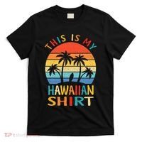 This Is My Hawaiian Tropical Luau Costume Party Hawaii T-Shirt thumb 0