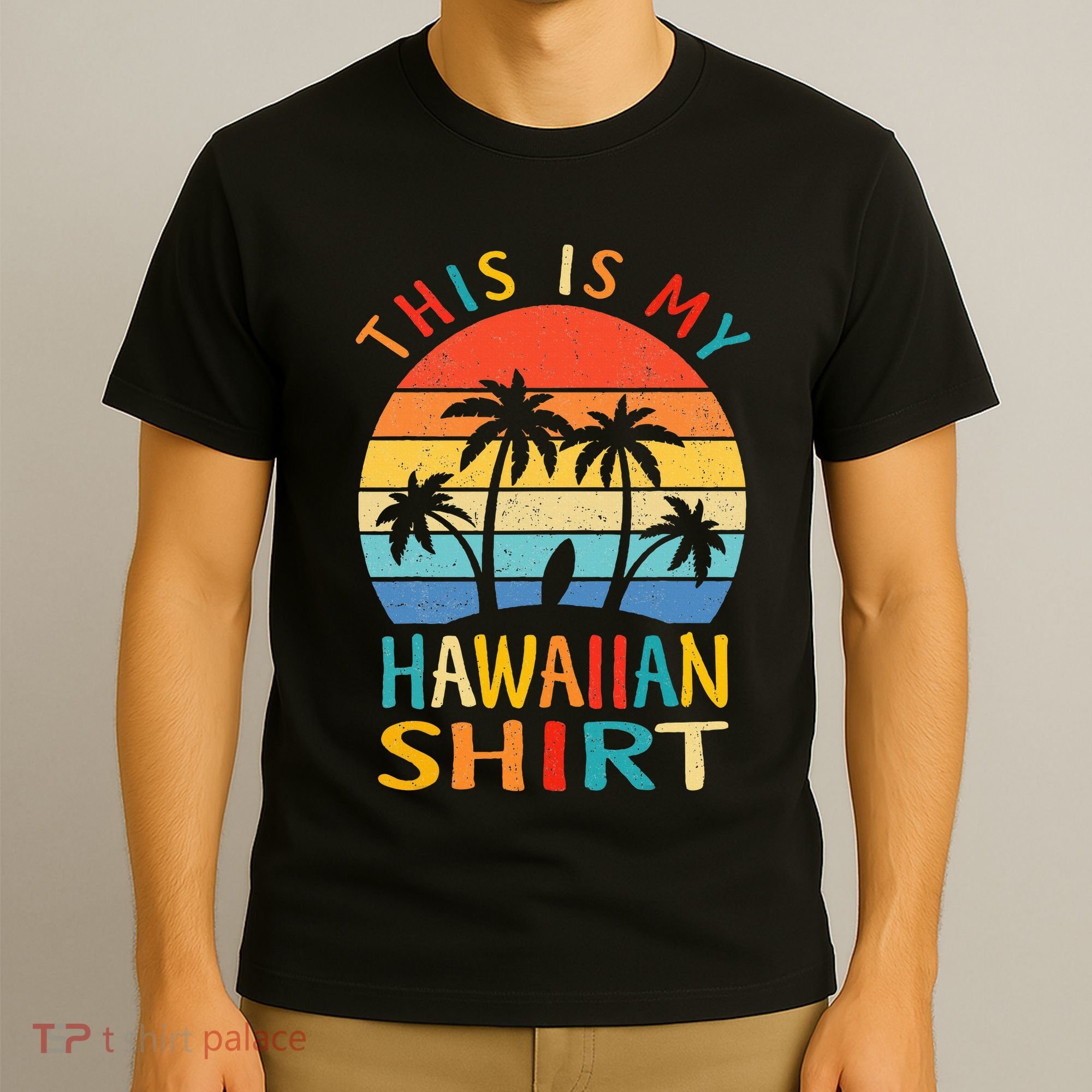 This Is My Hawaiian Tropical Luau Costume Party Hawaii T-Shirt