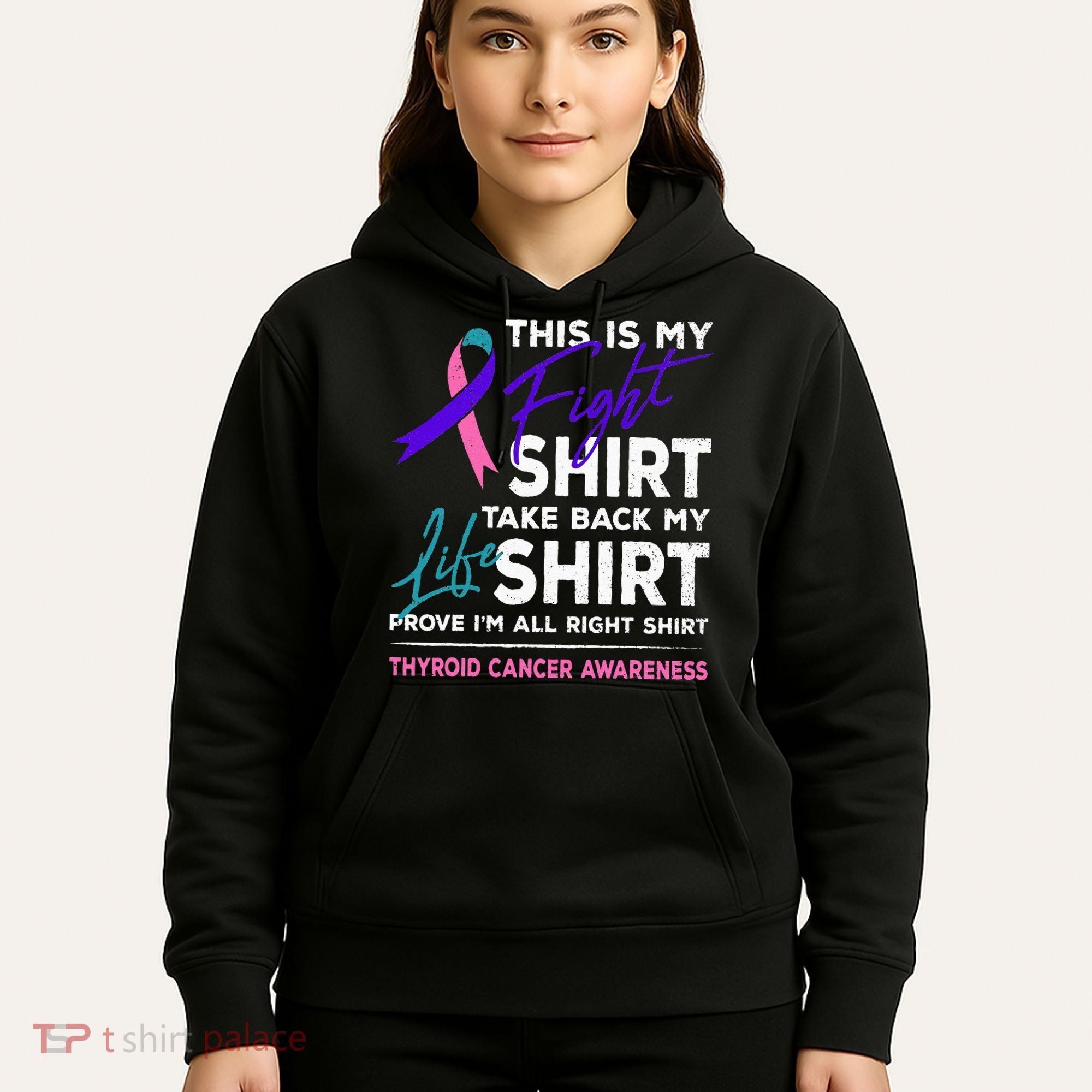 This Is My Fight Thyroid Cancer Awareness Ribbon Gift Hoodie