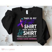This Is My Fight Thyroid Cancer Awareness Ribbon Gift Sweatshirt thumb 2