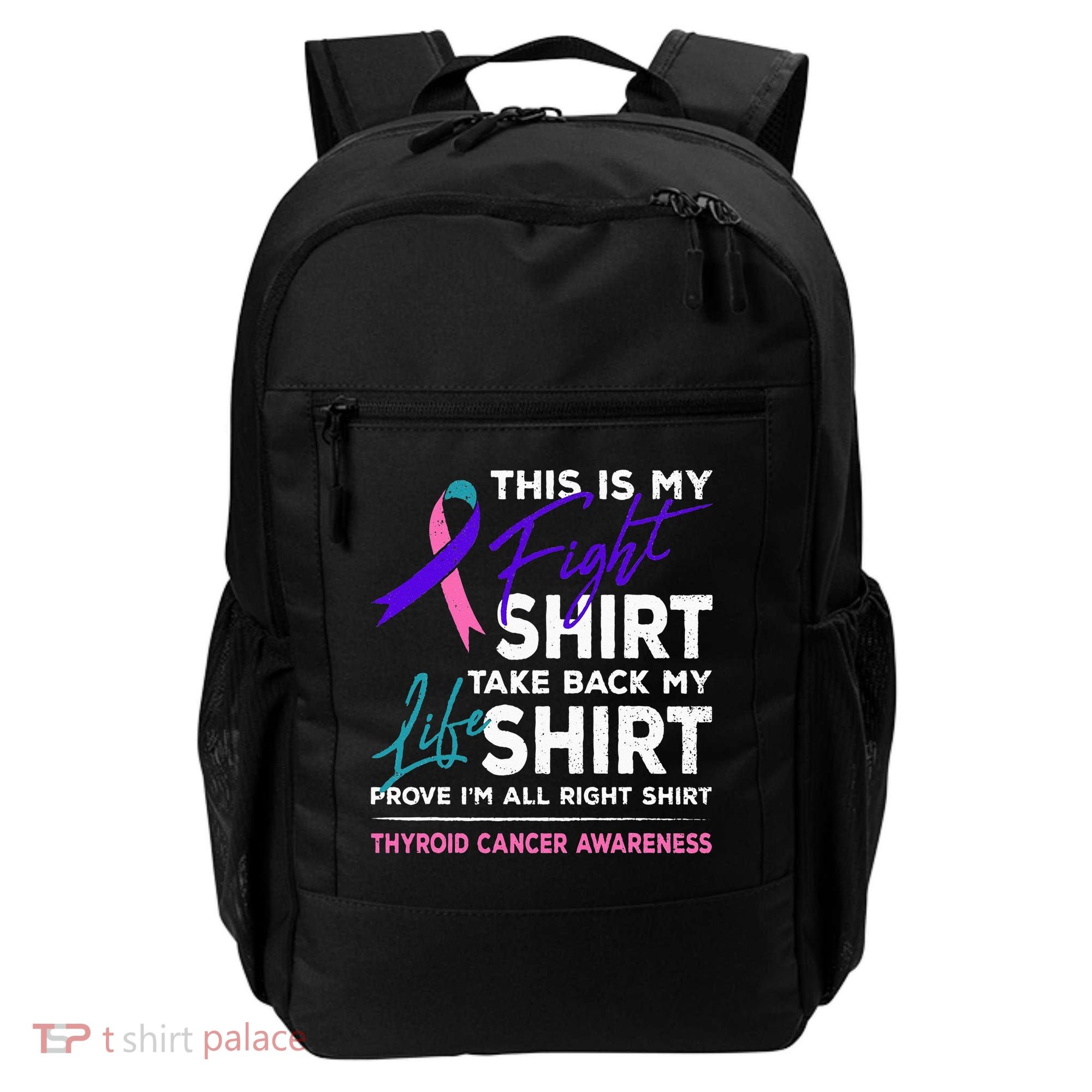 This Is My Fight Thyroid Cancer Awareness Ribbon Gift Backpack