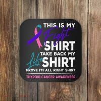 This Is My Fight Thyroid Cancer Awareness Ribbon Gift Coaster thumb 0