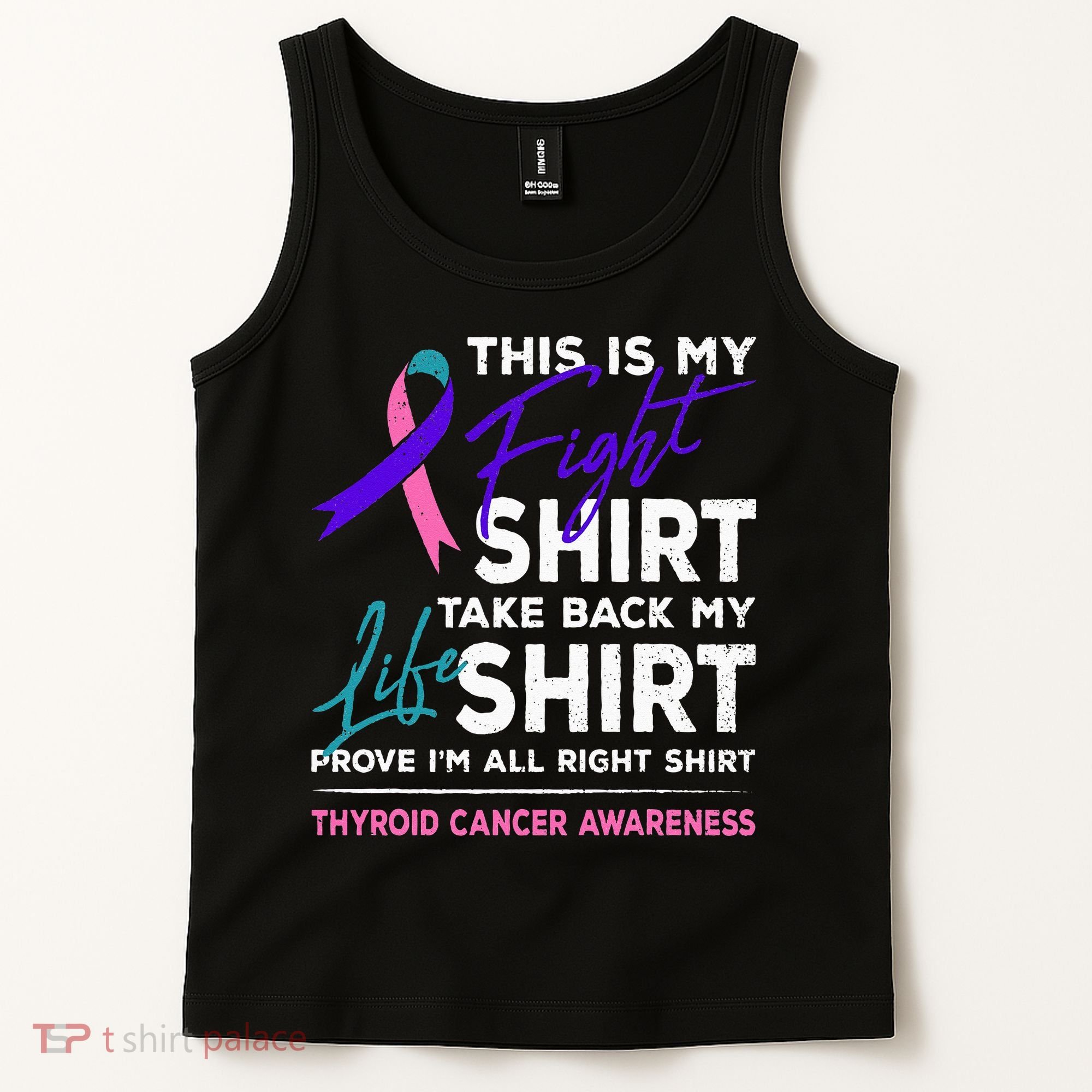 This Is My Fight Thyroid Cancer Awareness Ribbon Gift Tank Top