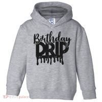This Is My Birthday Drip Toddler Hoodie thumb 0
