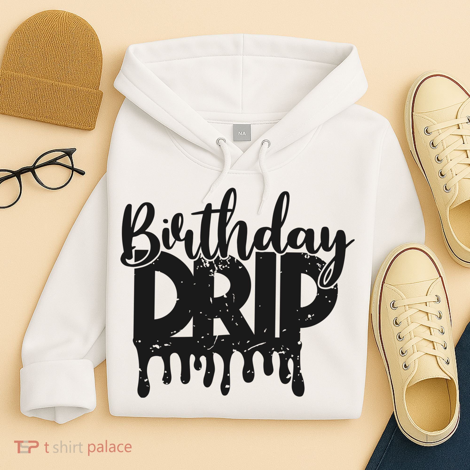 This Is My Birthday Drip Hoodie