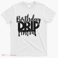 This Is My Birthday Drip T-Shirt thumb 0