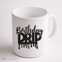 This Is My Birthday Drip Coffee Mug thumb 1