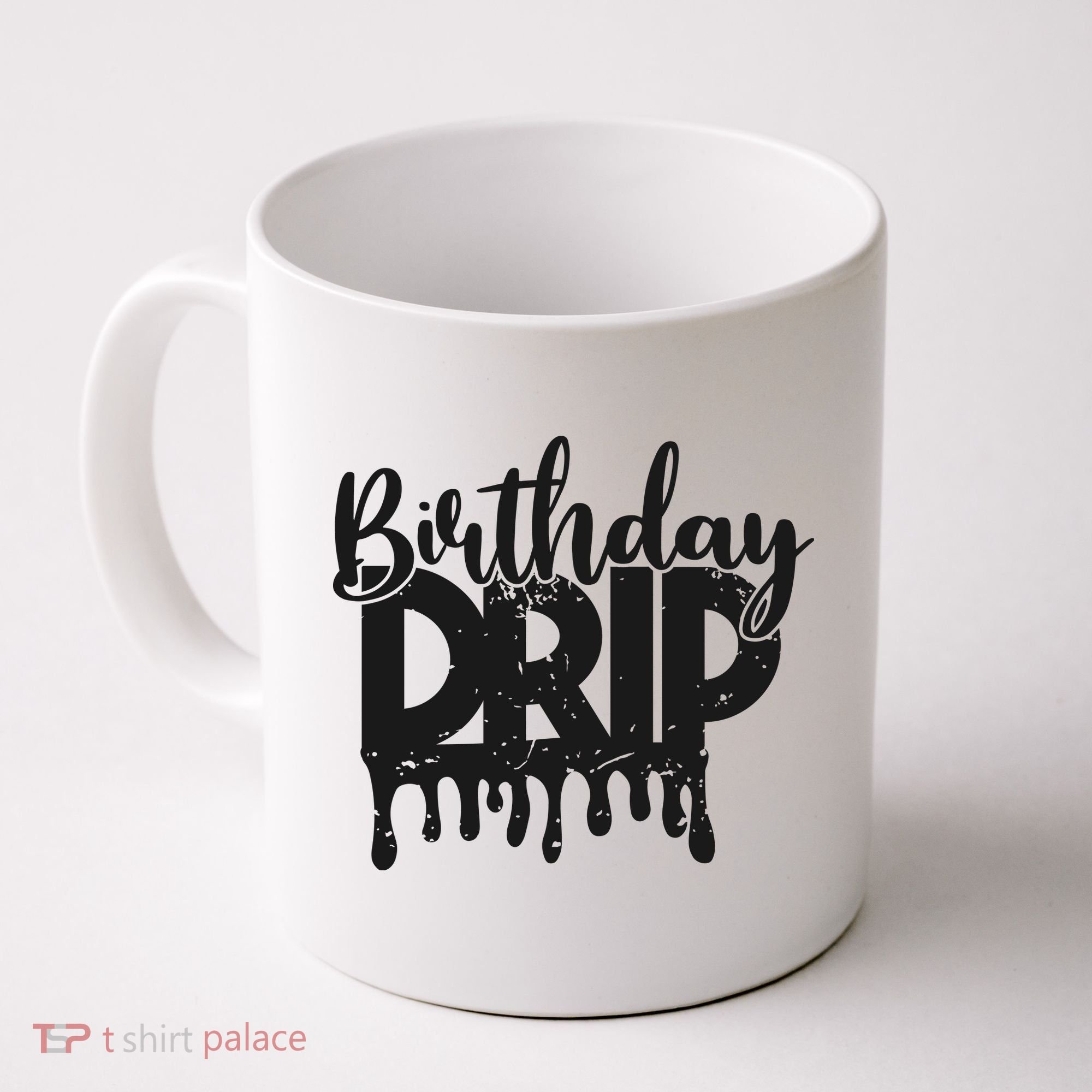 This Is My Birthday Drip Coffee Mug