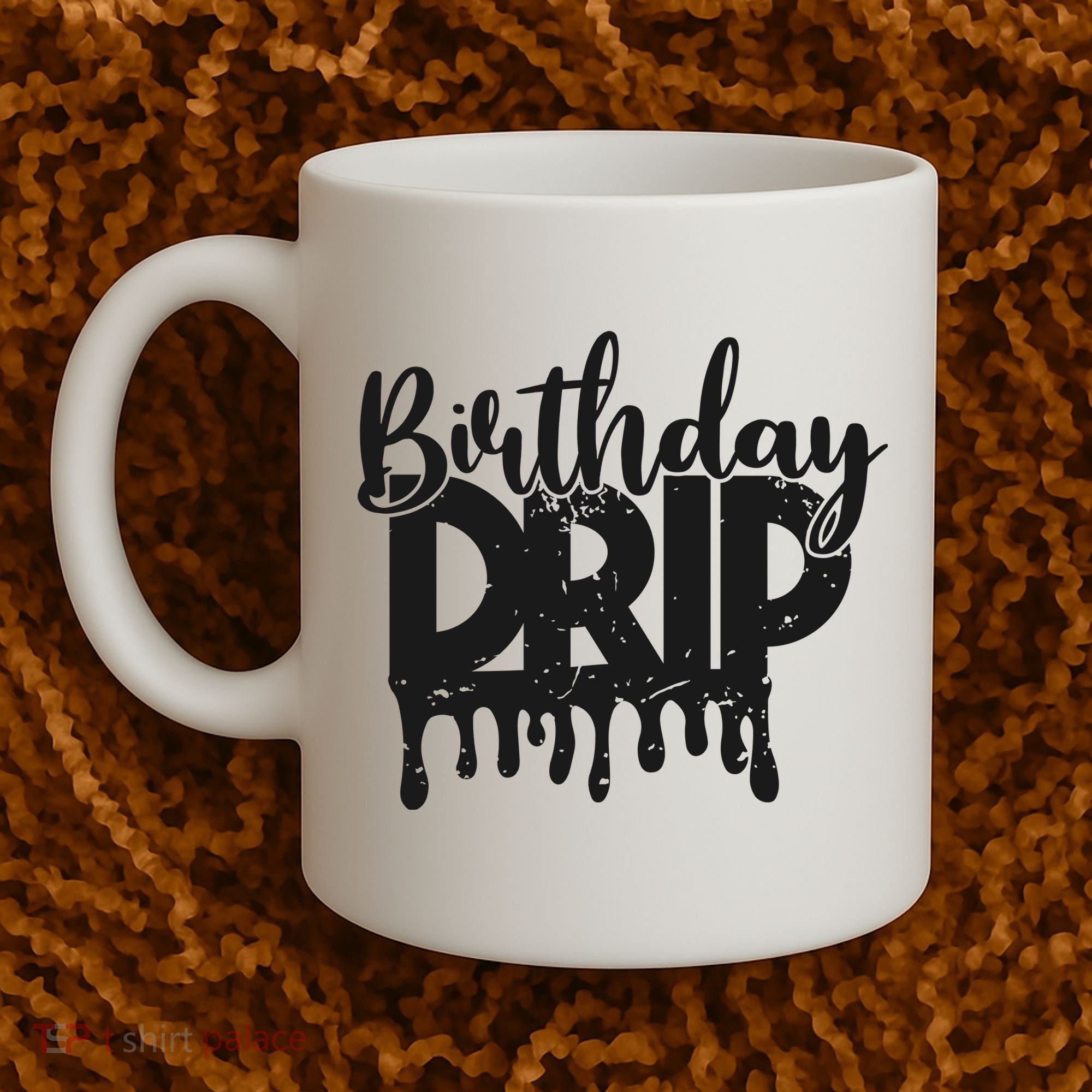 This Is My Birthday Drip Coffee Mug