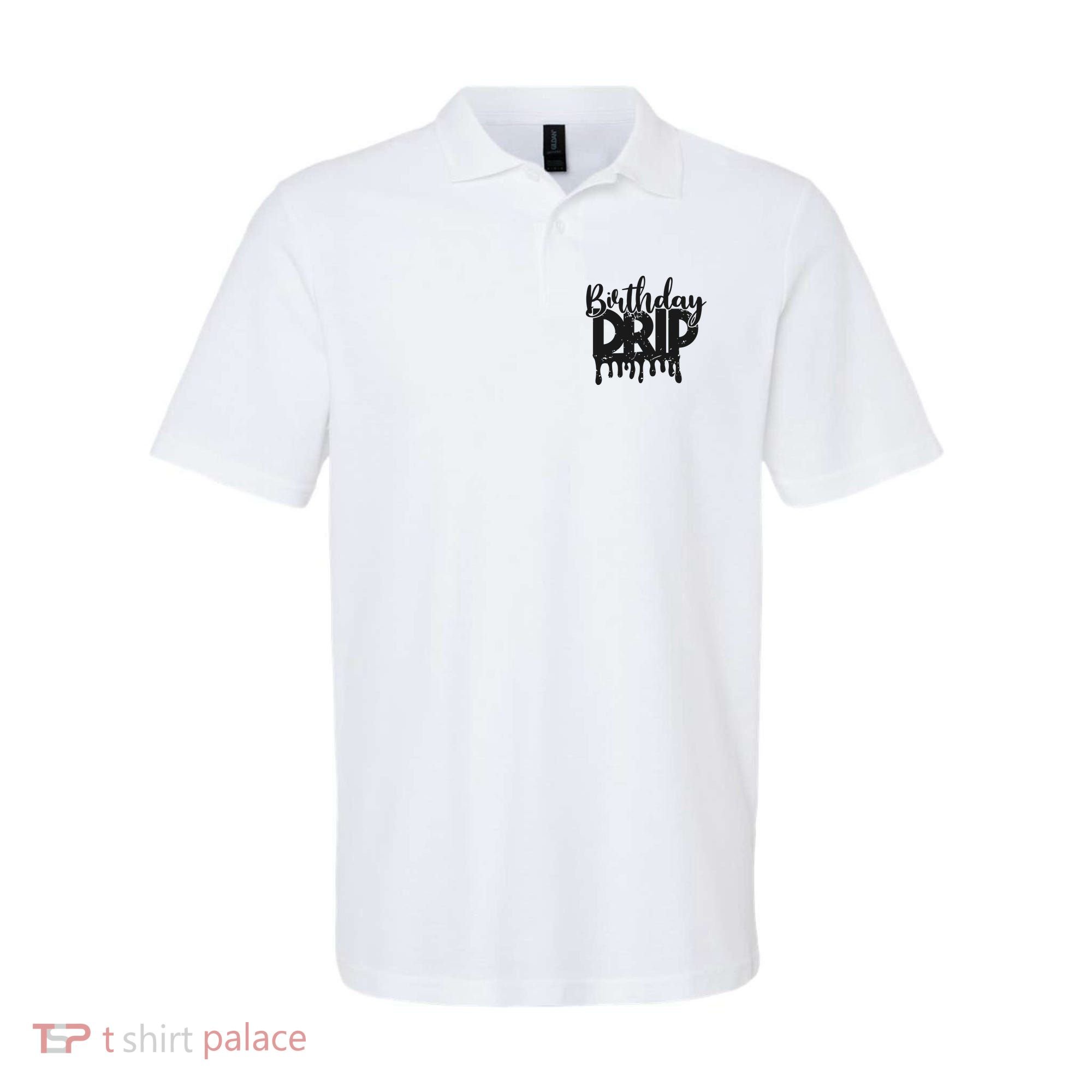 This Is My Birthday Drip Polo