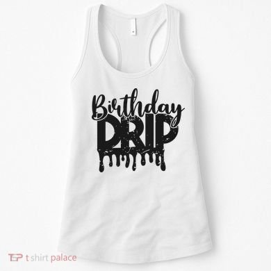 This Is My Birthday Drip Women's Tank Top