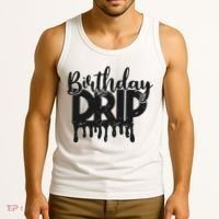 This Is My Birthday Drip Tank Top thumb 3