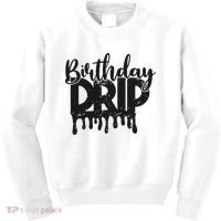 This Is My Birthday Drip Kids Sweatshirt thumb 0