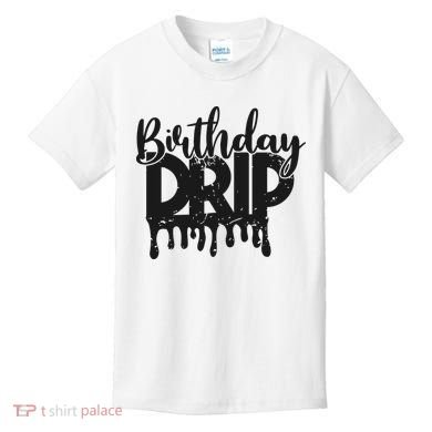 This Is My Birthday Drip Kids T-Shirt