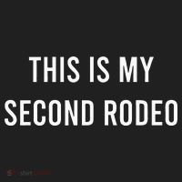 This Is My Second Rodeo Funny Sarcastic Western Women's Sweatshirt thumb 2