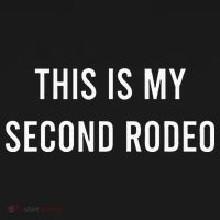 This Is My Second Rodeo Funny Sarcastic Western Sweatshirt thumb 3