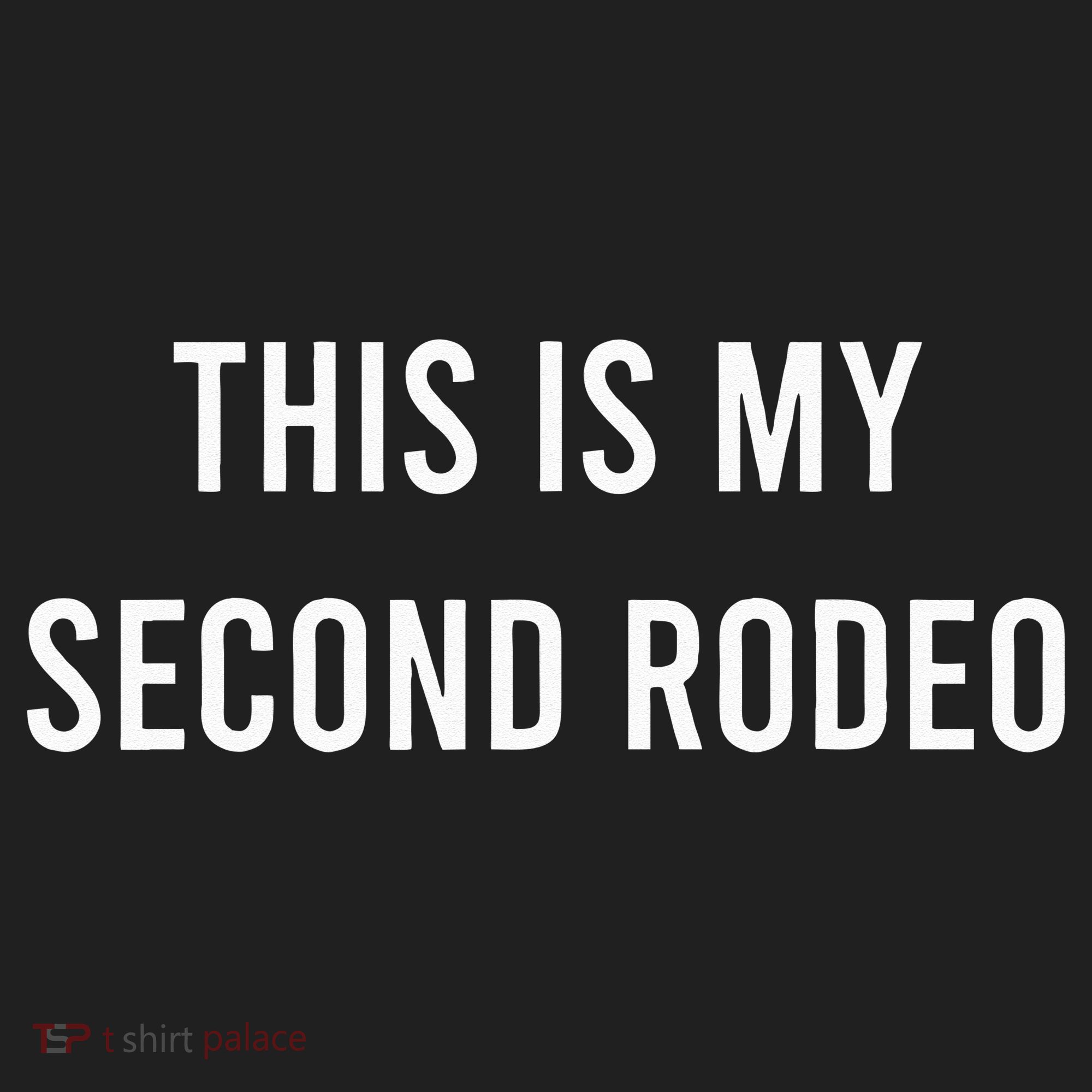 This Is My Second Rodeo Funny Sarcastic Western Golf Towel