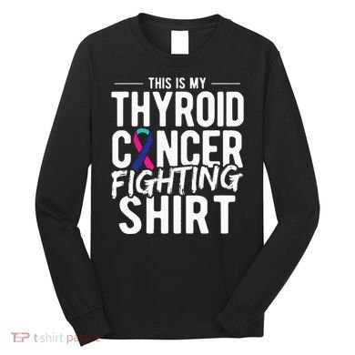 This Is My Thyroid Cancer Long Sleeve Shirt