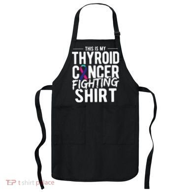 This Is My Thyroid Cancer Apron