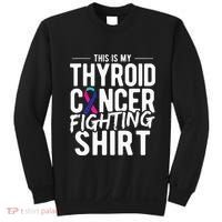 This Is My Thyroid Cancer Sweatshirt thumb 0