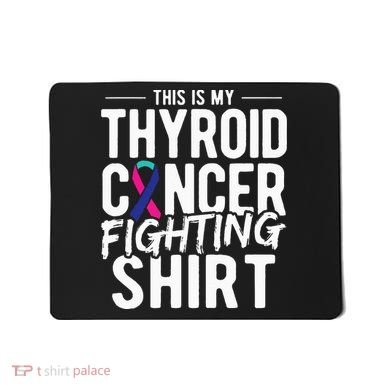 This Is My Thyroid Cancer Mousepad