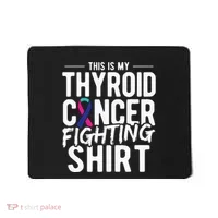 This Is My Thyroid Cancer Mousepad thumb 0
