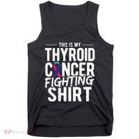 This Is My Thyroid Cancer Tank Top thumb 0