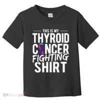 This Is My Thyroid Cancer Toddler T-Shirt thumb 0